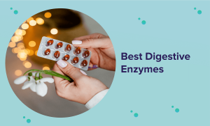 Best Digestive Enzymes in 2022 (Reviews & Buyer’s Guide)