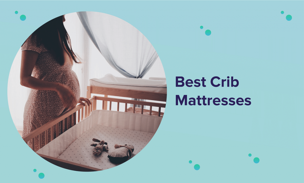 Best Crib Mattresses