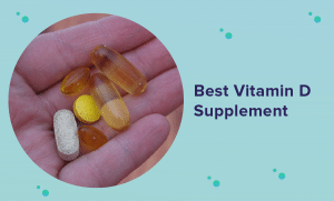 Best Vitamin D Supplement in 2022 (Reviews & Buyer’s Guide)